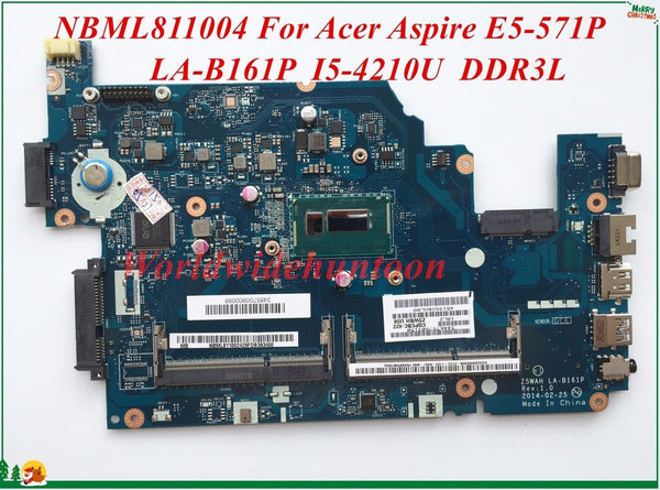 Высококачественная материнская плата StoneTaskin NBML811004 для Acer Aspire E5-571P Материнская плата ноутбука Z5WAH LA-B161P SR1EN I5-4210U DDR3L 100% тестирование