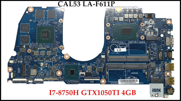 High quality CAL53 LA-F611P For Dell G3 3579 Laptop Motherboard I7-8750H GTX1050TI 4GB DDR4 100% Fully Tested