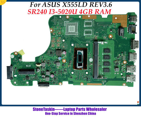 High quality For ASUS X555LD REV3.6 Mainboard SR240 I3-5020U 4GB RAM Laptop Motherboard 100% Fully Tested