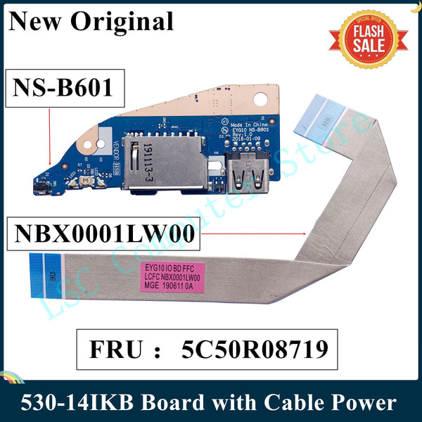 StoneTaskin NEW Original For Lenovo YOGA 530-14IKB Board with Cable Power Switch Panel USB Board SD Card NS-B601 5C50R08719 NBX0001LW00
