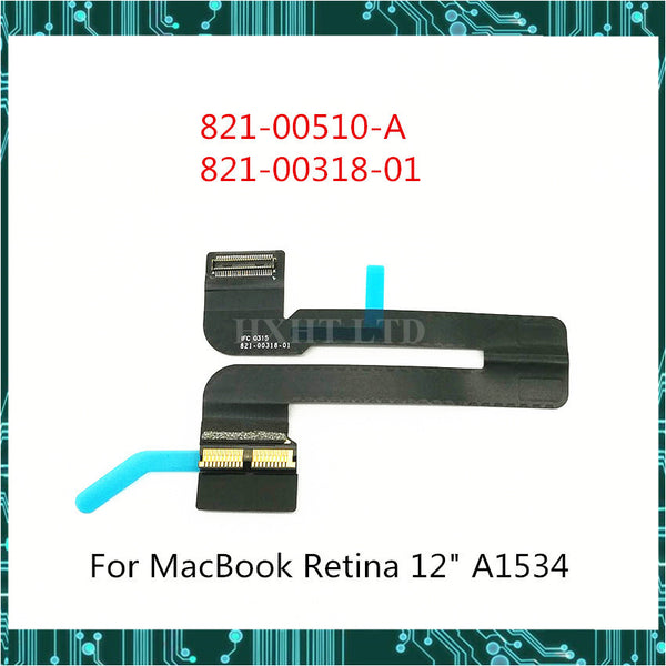 StoneTaskin NUEVO A1534 Cable de pantalla para MacBook Retina 12 "A1534 LCD LED LVDS Display Flex Cable 821-00318-01 821-00510-A 2015 2016 2017 