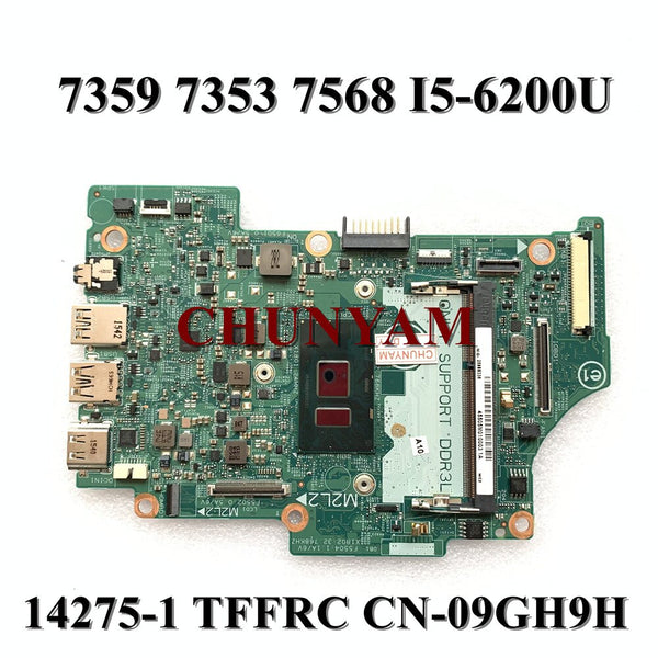 StoneTaskin NEW w/ I5-6200U FOR Dell Inspiron 13 7359 7353 15 7568 Laptop Motherboard 14275-1 TFFRC CN-09GH9H 9GH9H Mainboard 100% Tested