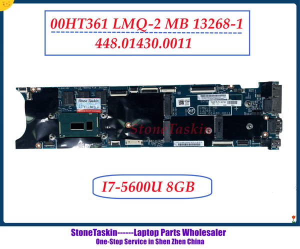 StoneTaskin 00HT361 LMQ-2 MB For Lenovo Thinkpad X1 Carbon 2015 Laptop Motherboard 13268-1 448.01430.0011 MB I7-5600U 8GB Tested
