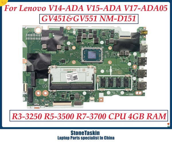 StoneTaskin 5B20S44343 For Lenovo V14-ADA V15-ADA V17-ADA05 Laptop Motherboard NM-D151 with R3-3250 R5-3500 R7-3700 CPU 4GB RAM