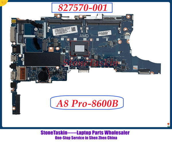 StoneTaskin 827570-001 837570-601 For HP Elitebook 745 G3 Laptop Motherboard MB A8 Pro-8600B DDR3 mainboard 100% Tested