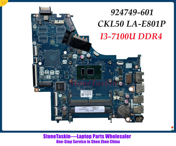 StoneTaskin 924749-601 para HP Pavilion 15-BS Laptop placa base CSL50/CSL52 LA-E801P 924749-501 SR343 I3-7100U DDR4 100% probado