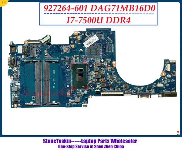 StoneTaskin 927264-601 DAG71MB16D0 para HP Pavilion 14-BK 14-BP 15-CC placa base de computadora portátil MB I7-7500U DDR4 100% probado 