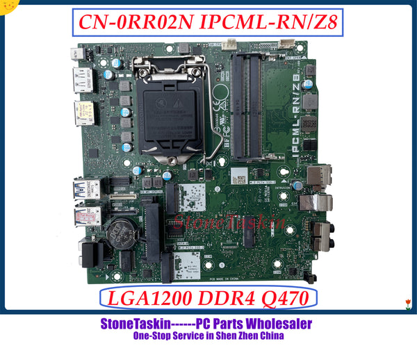 StoneTaskin CN-0RR02N IPCML-RN/Z8 For Dell Optiplex 7080 Micro Motherboard Intel Q470 Chipset LGA1200 DDR4 MB RR02N 100% Tested