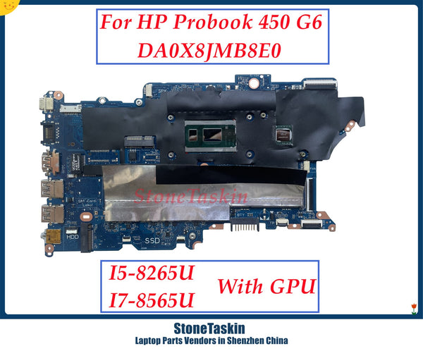 StoneTaskin DA0X8JMB8E0 para HP Probook 440 G6 450 G6 placa base de computadora portátil con i5-8265U I7-8565U CPU MX130 2GB GPU L44889-601