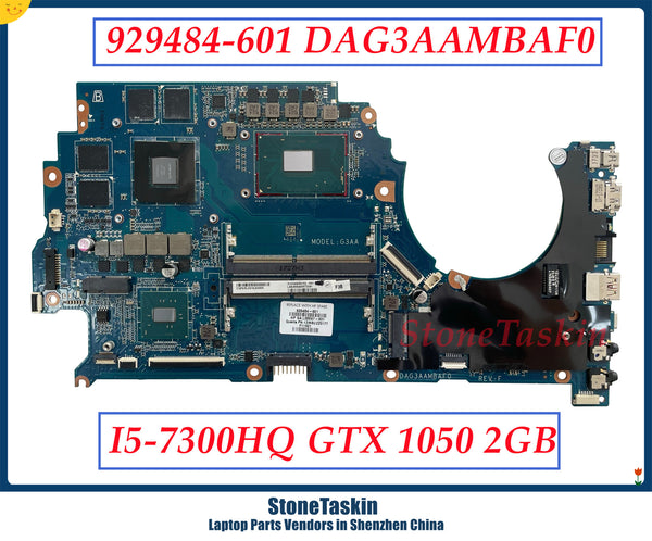 StoneTaskin DAG3AAMBAG0 para HP OMEN 15-CE 15-CE001TX TPN-Q194 placa base de computadora portátil 929484-601 GTX1050 2GB i5-7300 CPU MB DDR4 