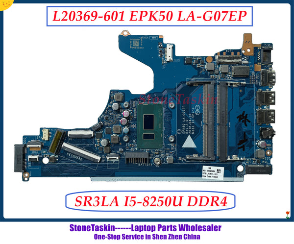 StoneTaskin Genuine L20369-601 EPK50 LA-G07EP para HP Pavilion 15-DA Series Laptop placa base MB SR3LA I5-8250U DDR4 100% probado 