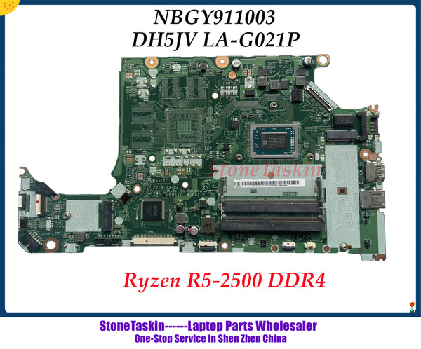 StoneTaskin alta calidad DH5JV LA-G021P NBGY911003 para Acer Nitro 5 AN515-42 Aspire A315-41 placa base de computadora portátil R5-2500U CPU 