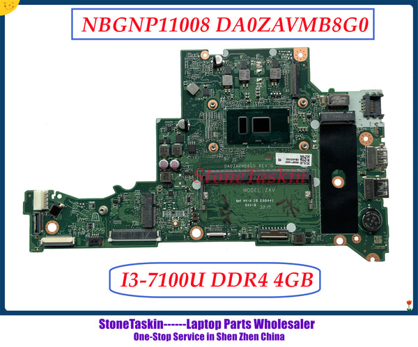StoneTaskin NBGNP11008 для Acer Aspire A315 A315-51 Материнская плата ноутбука DA0ZAVMB8G0 SR343 I3-7100U 4 Гб ОЗУ на борту 100% тестирование 