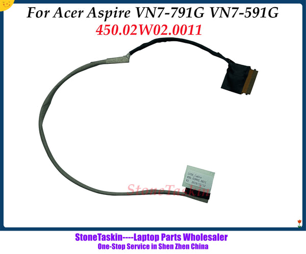 StoneTaskin nuevo cable LCD eDP LVDs original para ACER Aspire VN7-791G VN7-591G WISTRON hades EDP CABLE 450.02W02.0011 100% probado