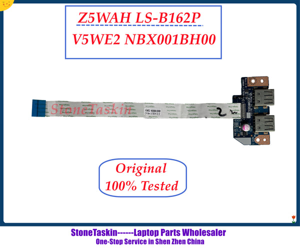 StoneTaskin V5WE2 NBX001BH00 для ACER Aspire E5-511 E5-521 E5-571 V3-572 USB плата для ноутбука Z5WAH LS-B162P 100% тестирование 